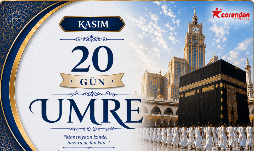 KASIM 20 GÜNLÜK UMRE